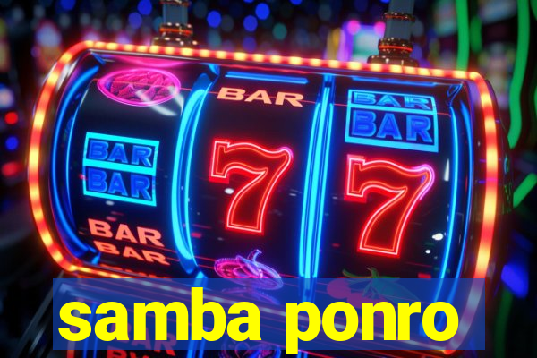 samba ponro